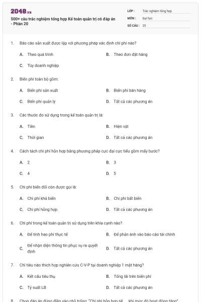 500+ câu trắc nghiệm tổng hợp Kế toán quản trị có đáp án - Phần 20