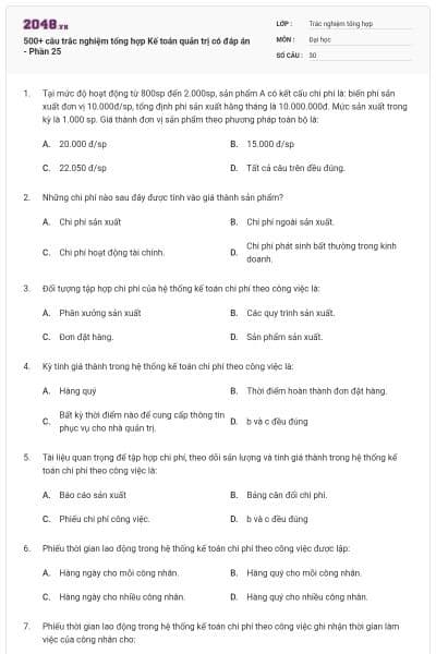 500+ câu trắc nghiệm tổng hợp Kế toán quản trị có đáp án - Phần 25