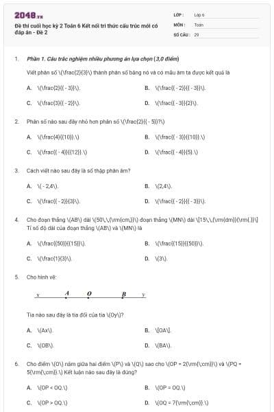 Đề thi cuối học kỳ 2 Toán 6 Kết nối tri thức cấu trúc mới có đáp án - Đề 2