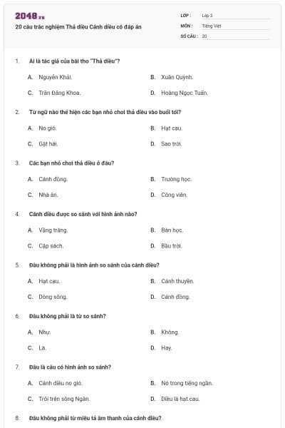 20 câu trắc nghiệm Thả diều Cánh diều có đáp án