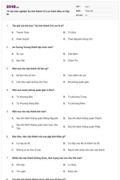 15 câu trắc nghiệm Sự tích thành Cổ Loa Cánh diều có đáp án