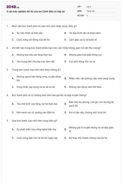 5 câu trắc nghiệm Đô thị của em Cánh diều có đáp án