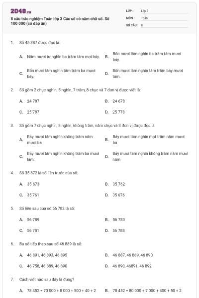 8 câu trắc nghiệm Toán lớp 3 Các số có năm chữ số. Số 100 000 (có đáp án)