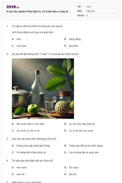 8 câu trắc nghiệm Phân biệt l/n, v/d Cánh diều có đáp án