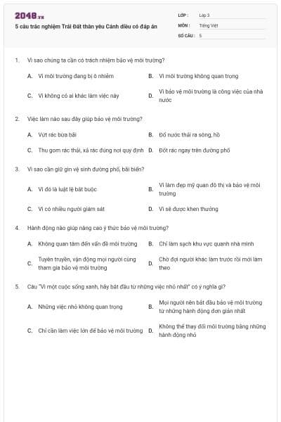 5 câu trắc nghiệm Trái Đất thân yêu Cánh diều có đáp án