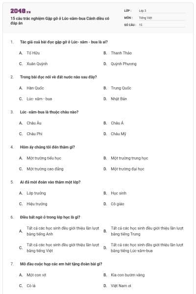 15 câu trắc nghiệm Gặp gỡ ở Lúc-xăm-bua Cánh diều có đáp án