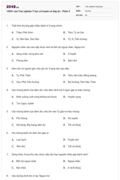 1000+ câu Trắc nghiệm Y học cổ truyền có đáp án - Phần 4
