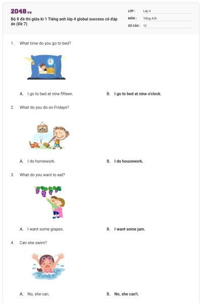 Bộ 8 đề thi giữa kì 1 Tiếng anh lớp 4 global success có đáp án (Đề 7)