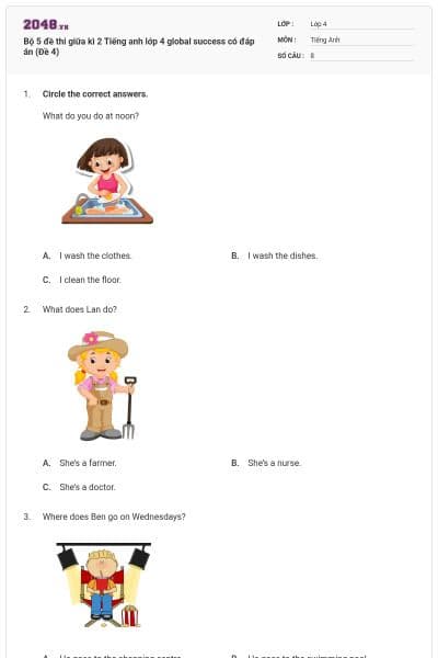 Bộ 5 đề thi giữa kì 2 Tiếng anh lớp 4 global success có đáp án (Đề 4)