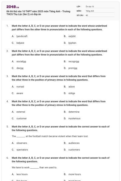 Đề thi thử vào 10 THPT năm 2025 môn Tiếng Anh - Trường THCS Thọ Lộc (lần 2) có đáp án