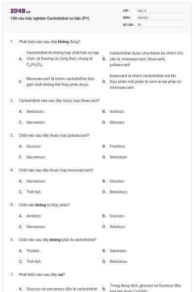100 câu trắc nghiệm Cacbohidrat cơ bản (P1)