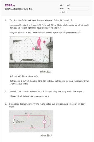 Bài 29: An toàn khi sử dụng điện