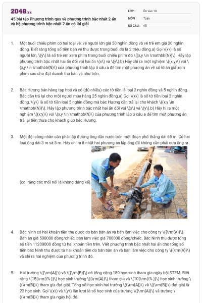 45 bài tập Phương trình quy về phương trình bậc nhất 2 ẩn và hệ phương trình bậc nhất 2 ẩn có lời giải