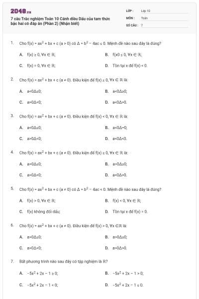 7 câu Trắc nghiệm Toán 10 Cánh diều Dấu của tam thức bậc hai có đáp án (Phần 2) (Nhận biết)
