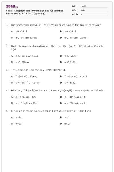 5 câu Trắc nghiệm Toán 10 Cánh diều Dấu của tam thức bậc hai có đáp án (Phần 2) (Vận dụng)