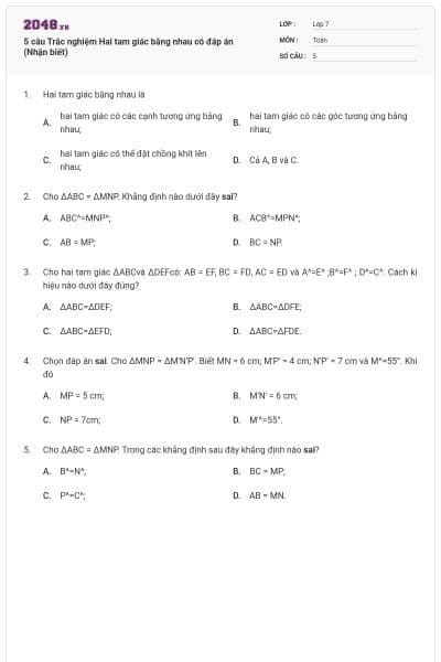 5 câu Trắc nghiệm Hai tam giác bằng nhau có đáp án (Nhận biết)