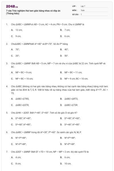 7 câu Trắc nghiệm Hai tam giác bằng nhau có đáp án (Thông hiểu)