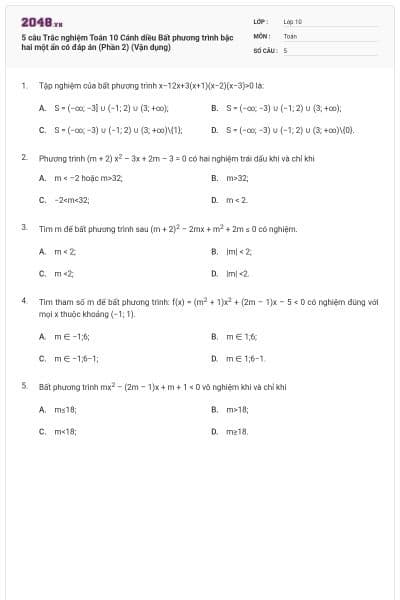 5 câu Trắc nghiệm Toán 10 Cánh diều Bất phương trình bậc hai một ẩn có đáp án (Phần 2) (Vận dụng)