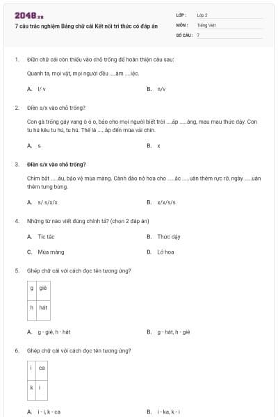 7 câu trắc nghiệm Bảng chữ cái Kết nối tri thức có đáp án