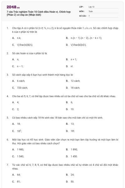 7 câu Trắc nghiệm Toán 10 Cánh diều Hoán vị. Chỉnh hợp (Phần 2) có đáp án (Nhận biết)