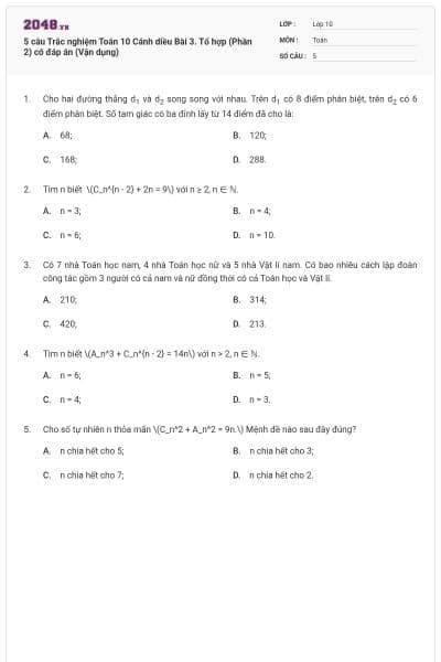 5 câu Trắc nghiệm Toán 10 Cánh diều Bài 3. Tổ hợp (Phần 2) có đáp án (Vận dụng)