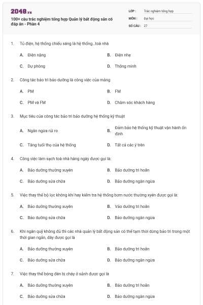100+ câu trắc nghiệm tổng hợp Quản lý bất động sản có đáp án - Phần 4