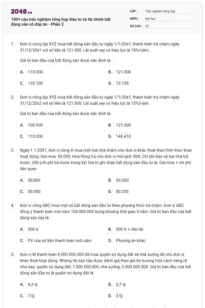 100+ câu trắc nghiệm tổng hợp Đầu tư và tài chính bất động sản có đáp án - Phần 2