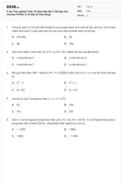 5 câu Trắc nghiệm Toán 10 Cánh diều Bài 5. Bài tập cuối chương 5 (Phần 2) có đáp án (Vận dụng)
