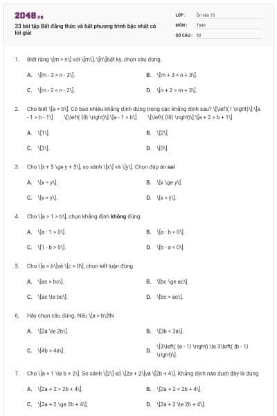 33 bài tập Bất đẳng thức và bất phương trình bậc nhất có lời giải