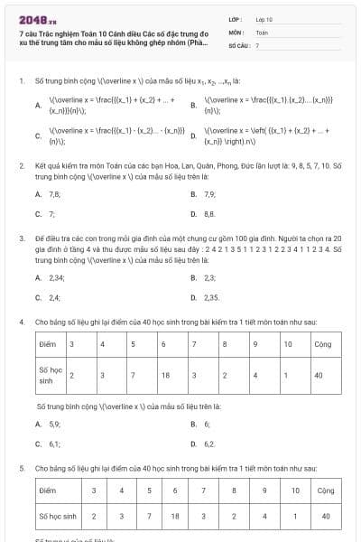 7 câu Trắc nghiệm Toán 10 Cánh diều Các số đặc trưng đo xu thế trung tâm cho mẫu số liệu không ghép nhóm (Phần 2) có đáp án (Nhận biết)