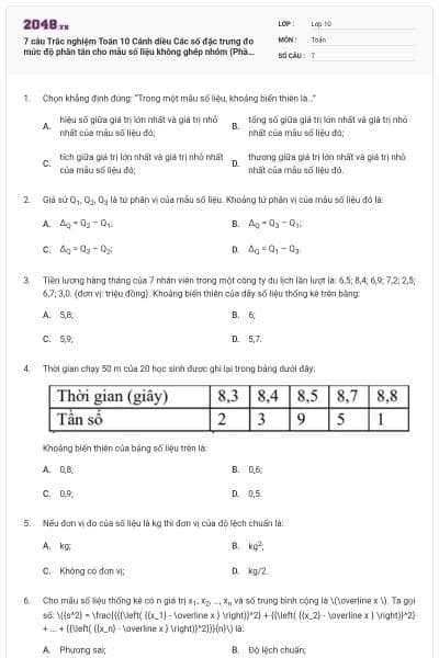 7 câu Trắc nghiệm Toán 10 Cánh diều Các số đặc trưng đo mức độ phân tán cho mẫu số liệu không ghép nhóm (Phần 2) có đáp án (Nhận biết)