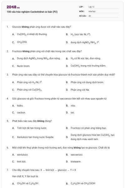 100 câu trắc nghiệm Cacbohidrat cơ bản (P2)