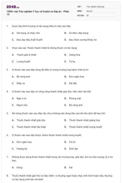 1000+ câu Trắc nghiệm Y học cổ truyền có đáp án - Phần 15