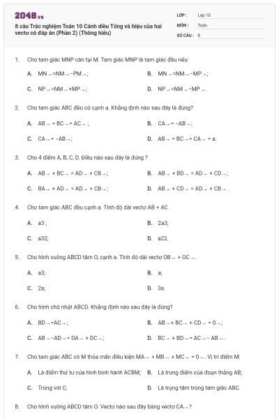 8 câu Trắc nghiệm Toán 10 Cánh diều Tổng và hiệu của hai vectơ có đáp án (Phần 2) (Thông hiểu)