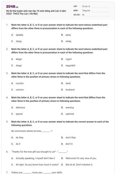 Đề thi thử tuyển sinh vào lớp 10 môn tiếng anh Lần 3 năm 2025- THCS Thọ Lộc ( Hà Nội)