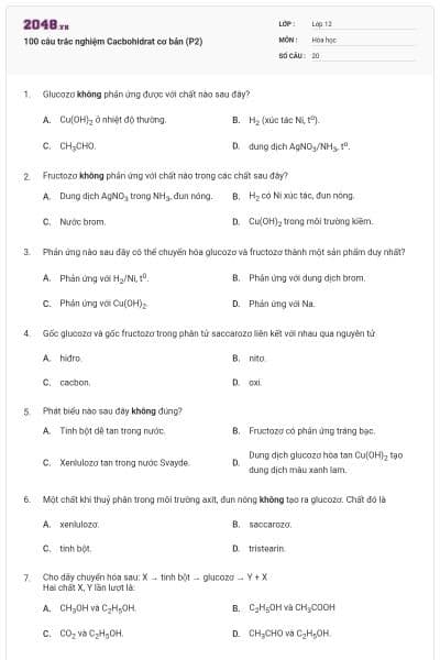 100 câu trắc nghiệm Cacbohidrat cơ bản (P2)