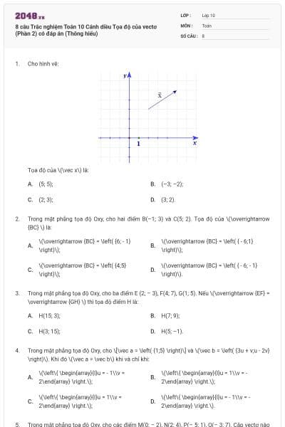 8 câu Trắc nghiệm Toán 10 Cánh diều Tọa độ của vectơ (Phần 2) có đáp án (Thông hiểu)