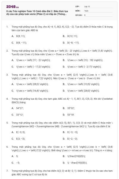 8 câu Trắc nghiệm Toán 10 Cánh diều Bài 2. Biểu thức tọa độ của các phép toán vectơ (Phần 2) có đáp án (Thông hiểu)