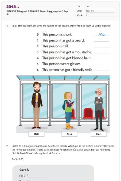 Giải SGK Tiếng anh 7 THiNK E. Describing people có đáp án