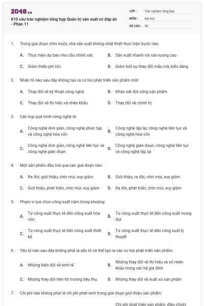 810 câu trắc nghiệm tổng hợp Quản trị sản xuất có đáp án - Phần 11