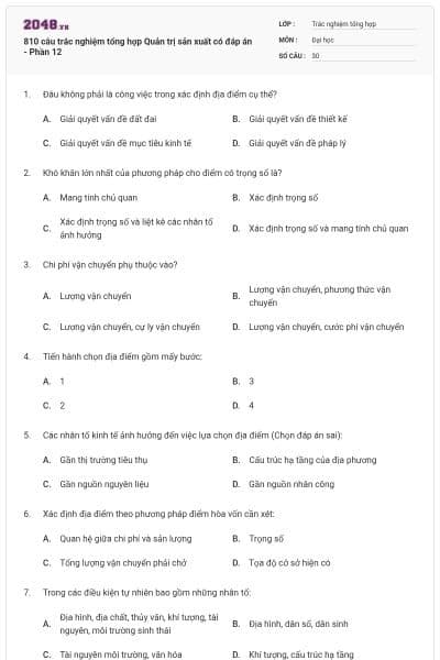 810 câu trắc nghiệm tổng hợp Quản trị sản xuất có đáp án - Phần 12