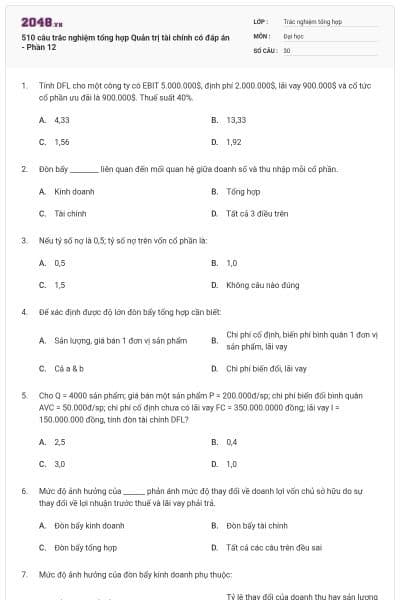 510 câu trắc nghiệm tổng hợp Quản trị tài chính có đáp án - Phần 12