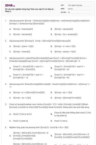 82 câu trắc nghiệm tổng hợp Toán cao cấp C3 có đáp án - Phần 3