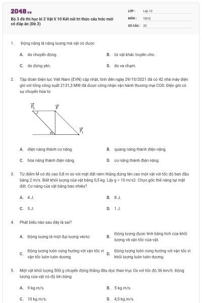 Bộ 3 đề thi học kì 2 Vật lí 10 Kết nối tri thức cấu trúc mới có đáp án (Đề 3)