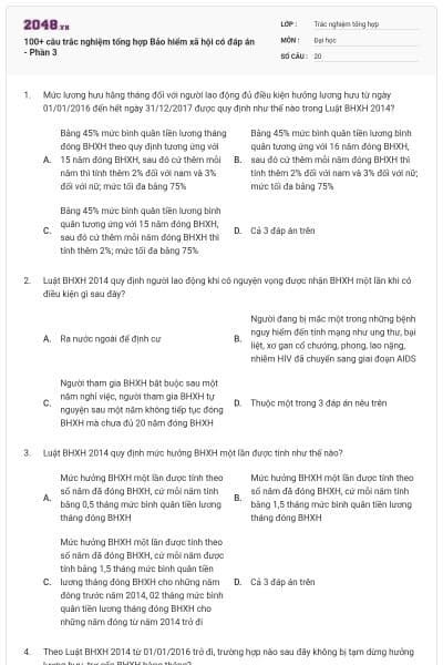 100+ câu trắc nghiệm tổng hợp Bảo hiểm xã hội có đáp án - Phần 3