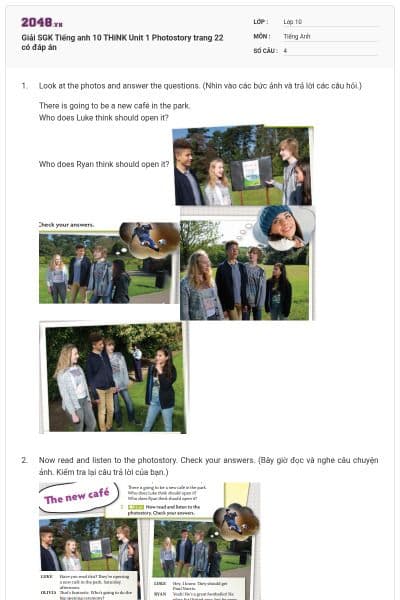 Giải SGK Tiếng anh 10 THiNK Unit 1 Photostory trang 22 có đáp án