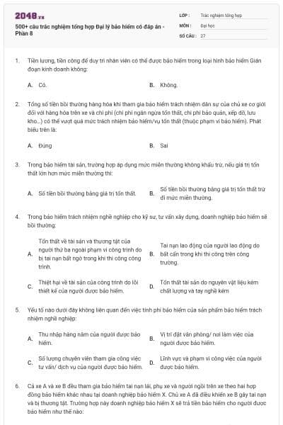 500+ câu trắc nghiệm tổng hợp Đại lý bảo hiểm có đáp án - Phần 8