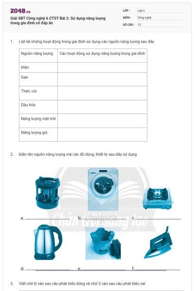 Giải SBT Công nghệ 6 CTST Bài 2: Sử dụng năng lượng trong gia đình có đáp án