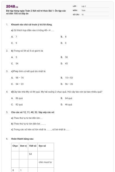 Bài tập hàng ngày Toán 2 Kết nối tri thức Bài 1: Ôn tập các số đến 100 có đáp án