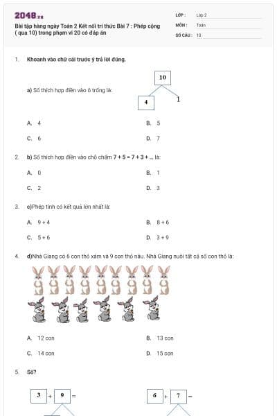 Bài tập hàng ngày Toán 2 Kết nối tri thức Bài 7 : Phép cộng ( qua 10) trong phạm vi 20 có đáp án